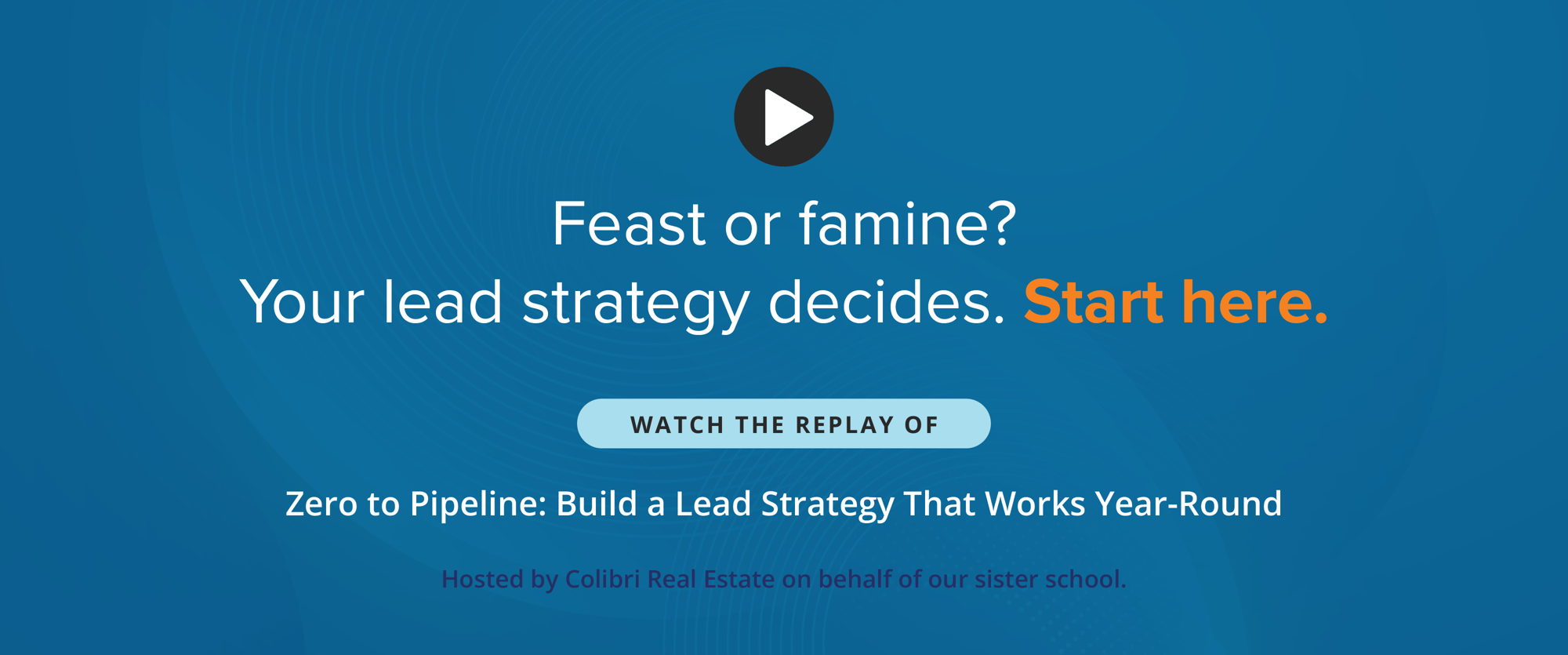 Feast or famine? Your lead strategy decides. Start here.